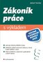 Zákoník práce s výkladem (včetně flexibilní novely 2025)