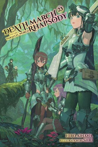 Death March to the Parallel World Rhapsody, Vol. 23 (Light Novel)