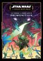 Star Wars: The High Republic: The Edge of Balance--Premonition
