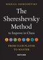 The Shereshevsky Method to Improve in Chess
