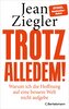 Trotz alledem