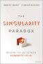 The Singularity Paradox