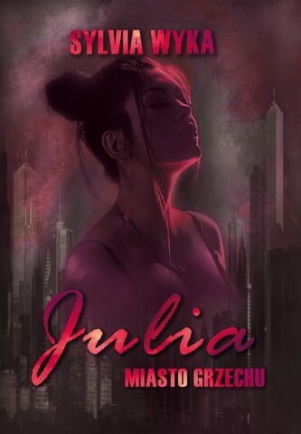 Julia - Miasto grzechu