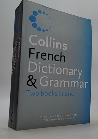 Collins French Dictionary a Grammar Two books in one