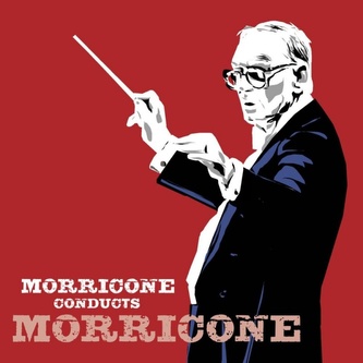 Morricone Conducts Morricone - 2 CD