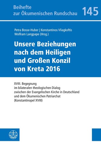 Unsere Beziehungen nach dem Heiligen und Großen Konzil von Kreta 2016