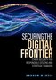 Securing the Digital Frontier