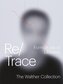 Re/Trace - Formations of Likeness