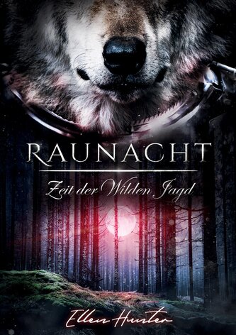 Raunacht - Zeit der Wilden Jagd