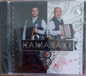 Kamaraci:  Milujem