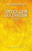 Unter dem Goldregen