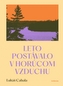 Leto postávalo v horúcom vzduchu