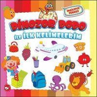 Dinozor Dodo ile Ilk Kelimelerim