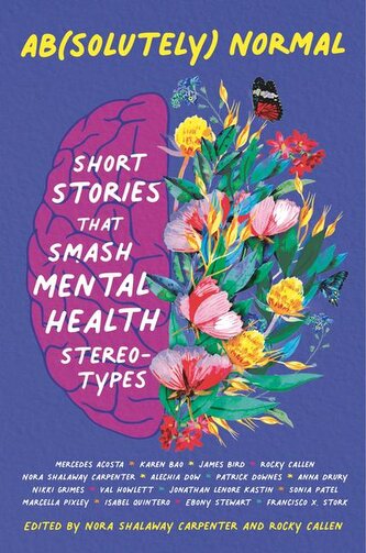 Ab(solutely) Normal: Short Stories That Smash Mental Health Stereotypes