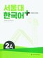 SNU Korean+ 2A Student's Book