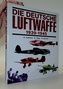 Die Deutsche Luftwaffe