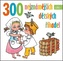 300 nejznámějších dětských říkadel - CDmp3