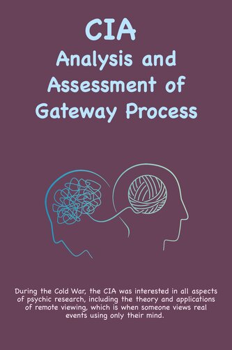 CIA Analysis and Assessment of Gateway Process