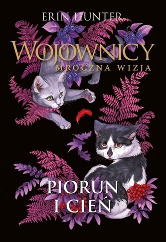 Wojownicy. Piorun i cień