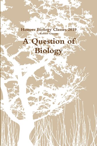 A Question of Biology