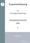 Zusammenfassung zur Prüfungsvorbereitung Handelsfachwirte IHK