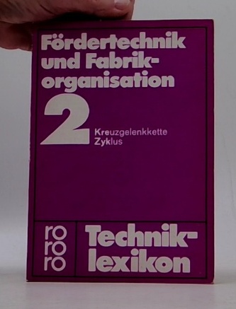 Fördertechnik und Fabrikorganisation 2 Kreuzgelenkkette Zyklus