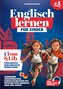 Englisch lernen für Kinder (ab 5. Klasse) ¿ Mit Tom & Lily spielerisch Englisch verbessern