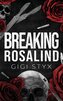 Breaking Rosalind