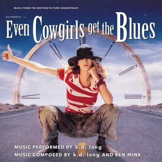 k.d. Lang:  Even Cowgirls Get The Blues / 140g