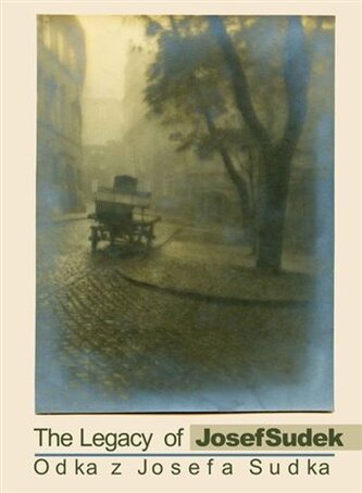 Odkaz Josefa Sudka Odkaz Josefa Sudka