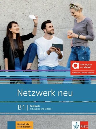 Netzwerk neu 3 (B1) – Hybride Ausgabe – Kursbuch + MP3/Video allango.net + Lizenz (24 Monate)