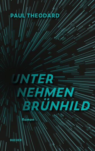 UNTERNEHMEN BRU¿NHILD