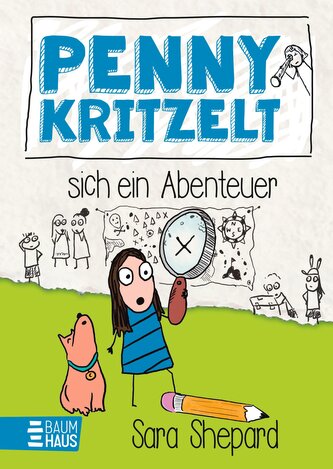 Penny kritzelt sich ein Abenteuer