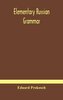 Elementary Russian grammar