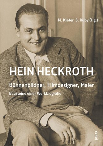 Hein Heckroth - Bühnenbildner, Filmdesigner, Maler