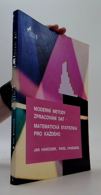 Moderní metody zpracování dat