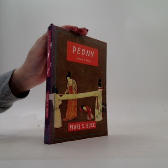 Peony: A Novel of China