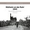 Mülheim an der Ruhr 1945