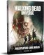 The Walking Dead Universe RPG Core Rules