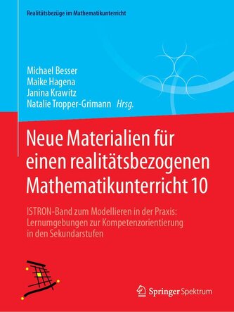 Neue Materialien für einen realitätsbezogenen Mathematikunterricht 10