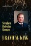 Stephen Boleslav Roman - Uranium King