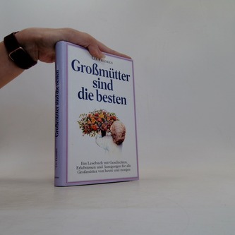 Grosmütter sind die besten