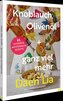 Knoblauch, Olivenöl + ganz viel mehr