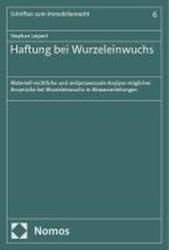 Haftung bei Wurzeleinwuchs