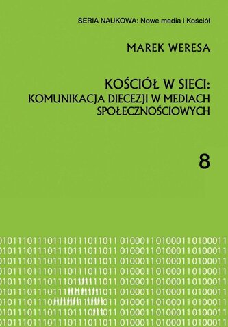 Kościół w sieci: komunikacja diecezji w mediach...