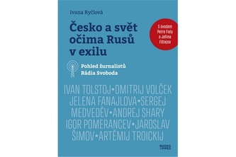 Česko a svět očima Rusů v exilu - Pohled žurnalistů Rádia Svoboda