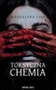 Toksyczna Chemia T.1