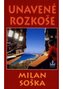 Unavené rozkoše