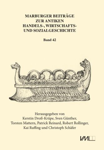 Marburger Beiträge zur Antiken Handels-, Wirtschafts- und Sozialgeschichte 41, 2023