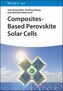 Composites-Based Perovskite Solar Cells